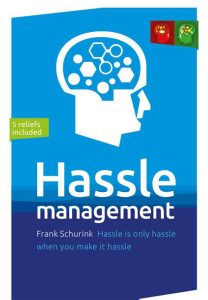 Boekrecensie: Gedoe wordt hassle zonder gedoe - Hassle Management